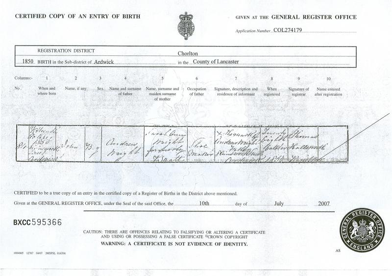 Birth Certificate of John Wright born 15 Oct 1850 in England, died in 1851 not a year old, This child was discovered about 2004 when the birth certificate was received  Birth certificate  received by Jim and Sandra Shaw of Orem